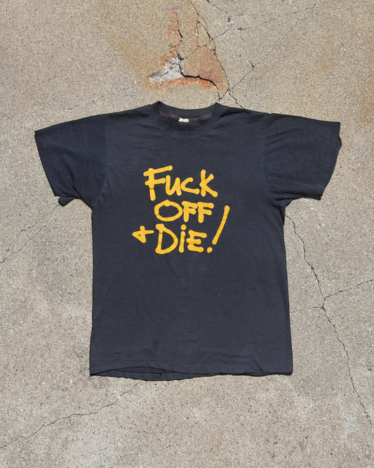 1970s Fuck Off & Die! Tshirt