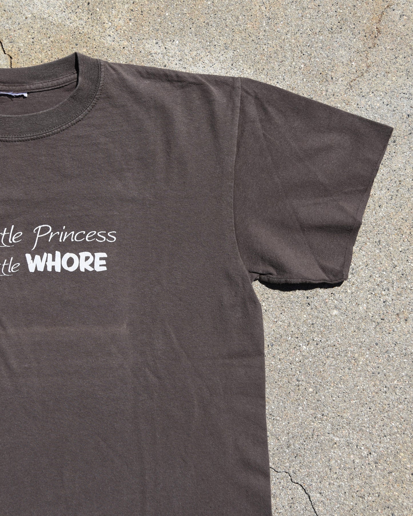 1990s Sun Faded Your Little Princess Is My Little Whore Tshirt