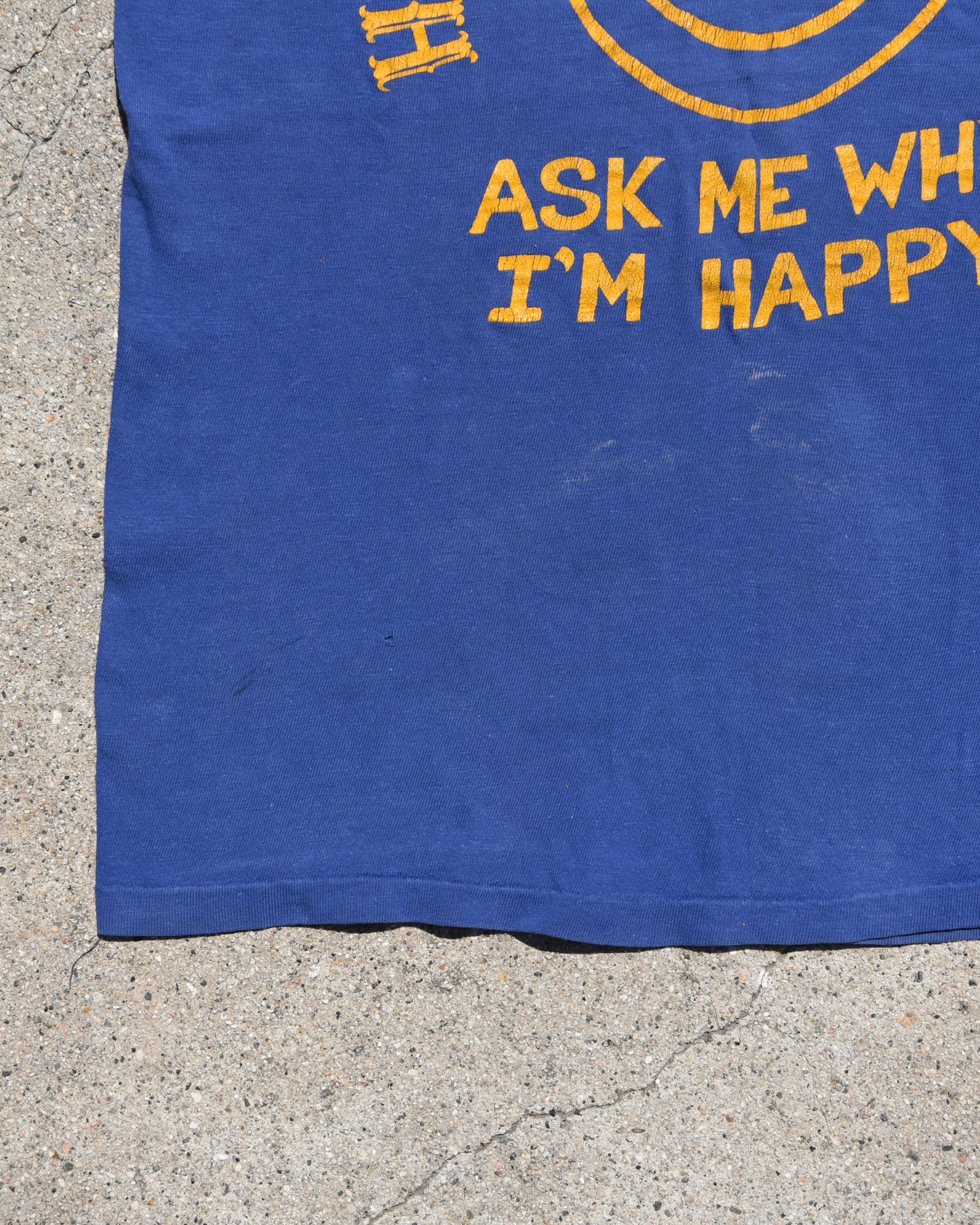 1960s Hamilton Princess Ask Me Why I’m Happy Tshirt
