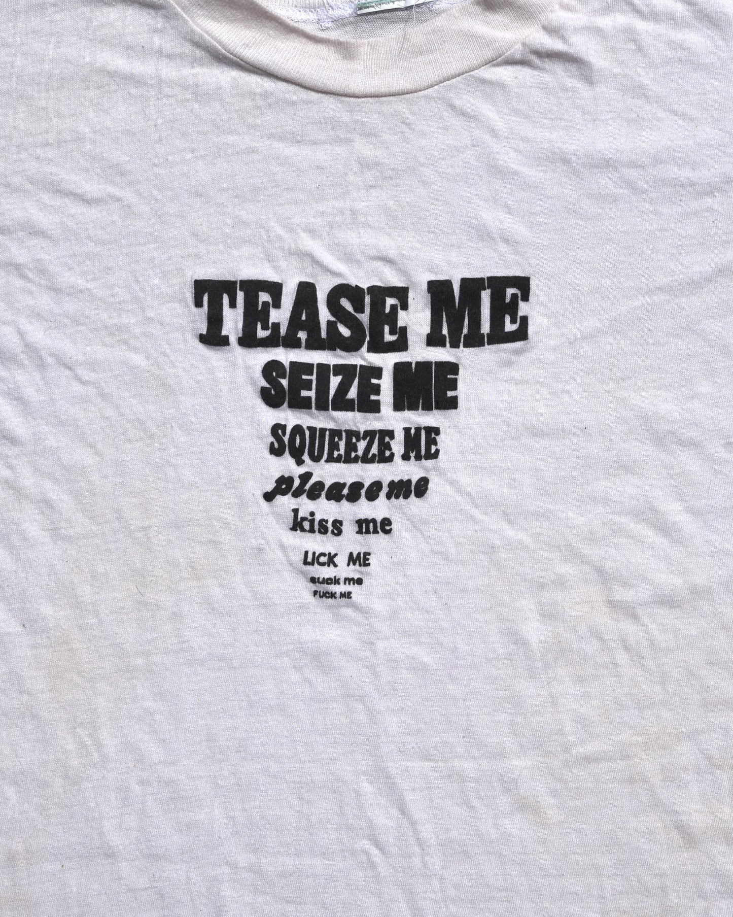 1980s Tease Me Seize Me Tshirt