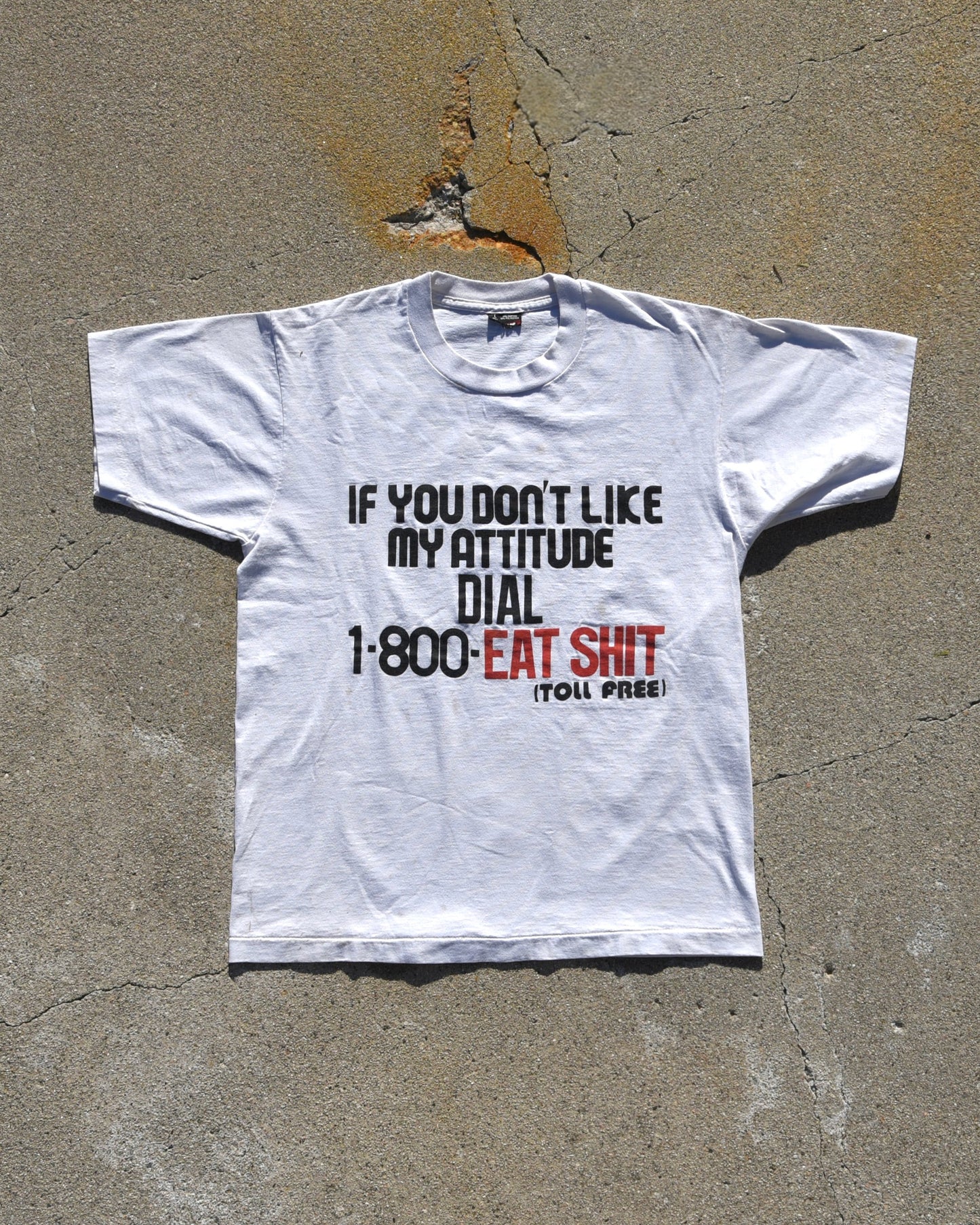 1990s Dial 1-800 Eat Shit Tshirt