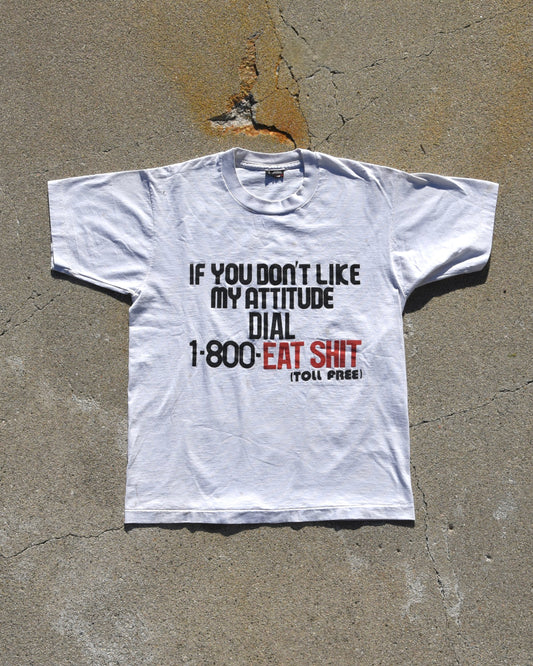 1990s Dial 1-800 Eat Shit Tshirt