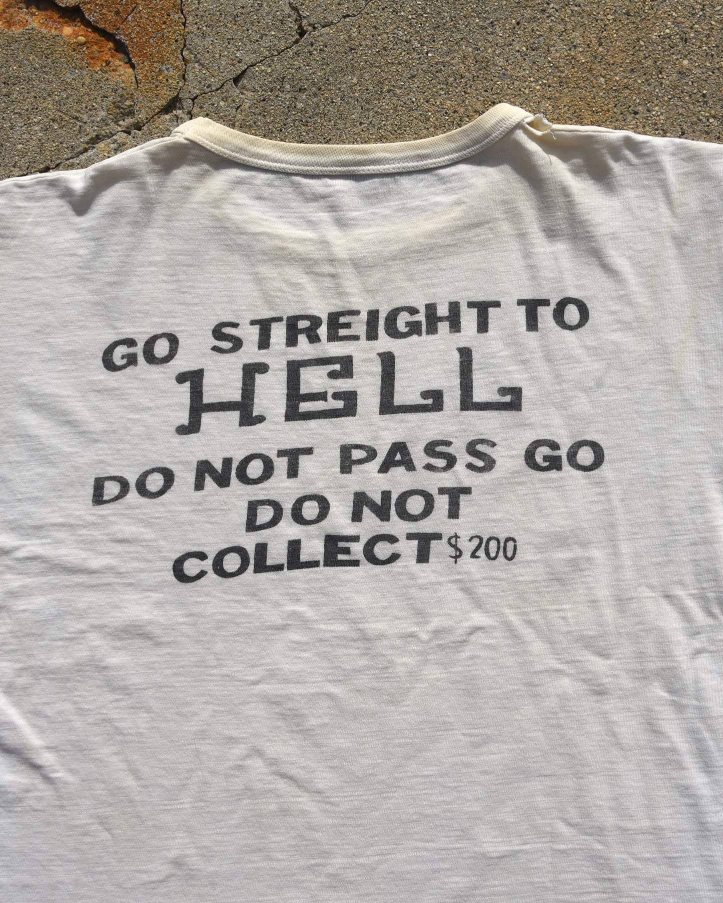1960s Go Streight To Hell Tshirt