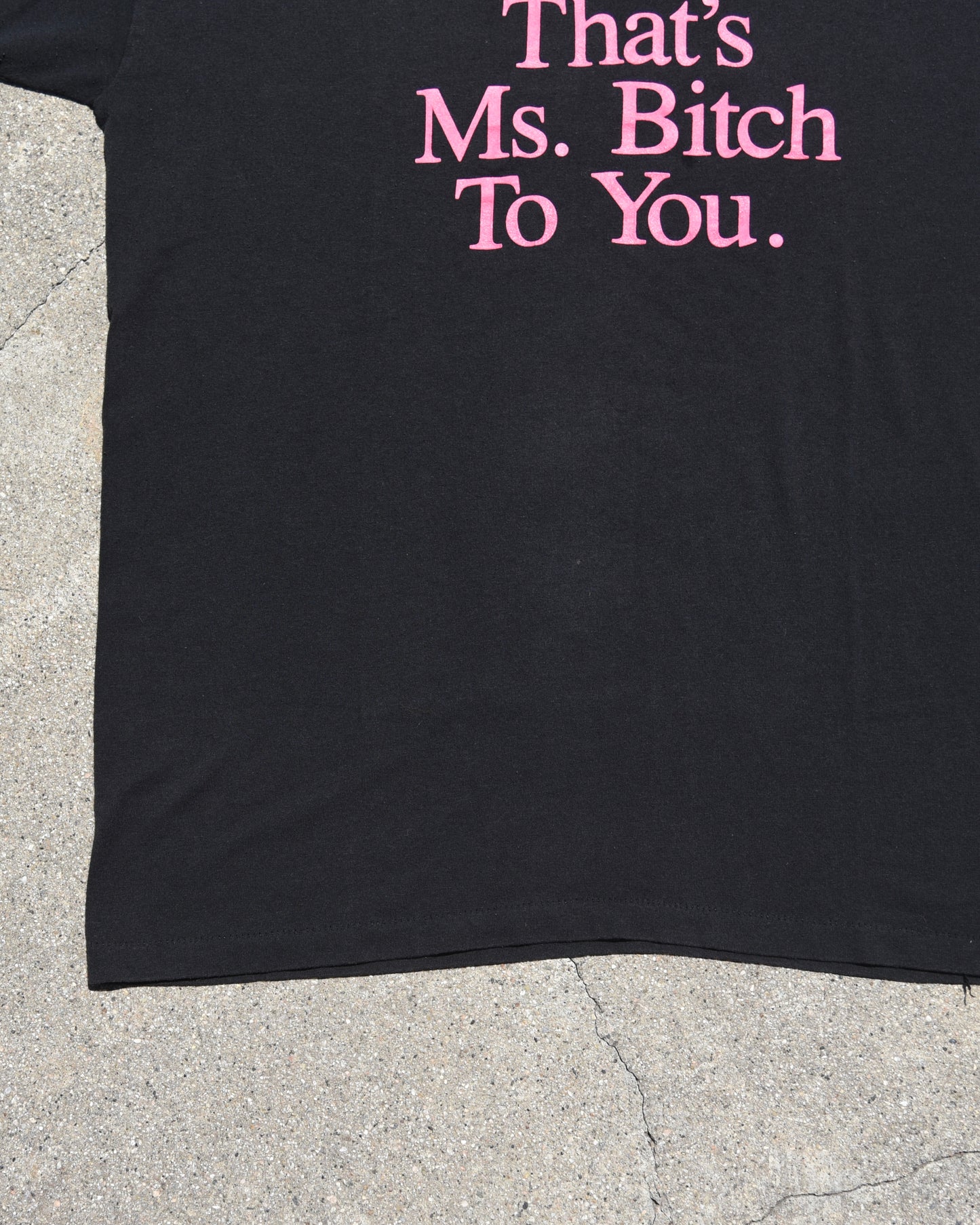 1980s That’s Ms. Bitch To You. Tshirt