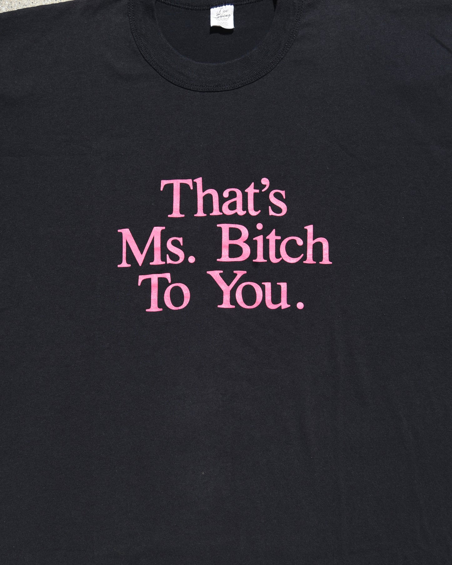 1980s That’s Ms. Bitch To You. Tshirt